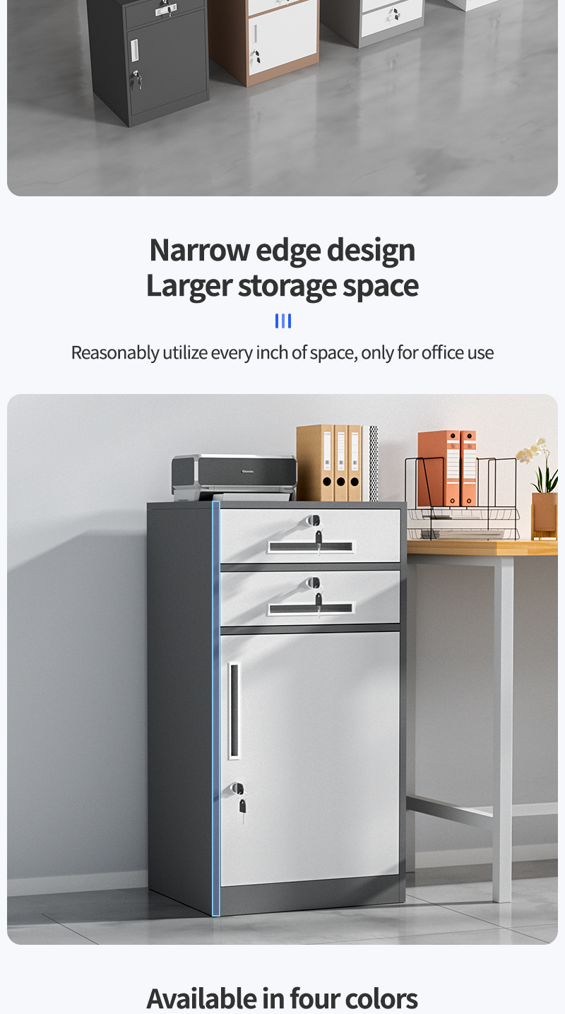 Narrow edge design storage cabinet.